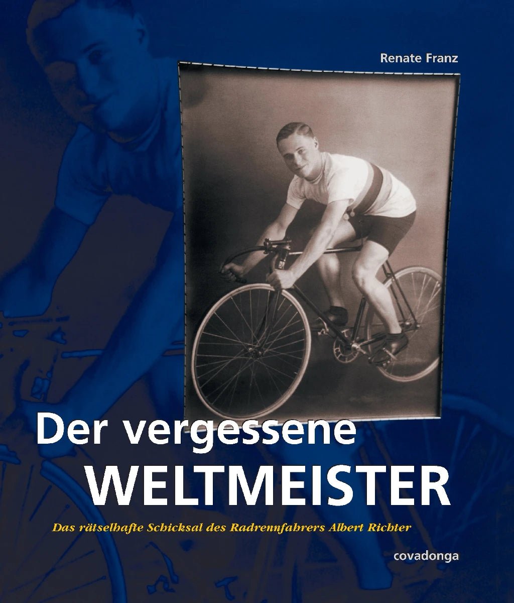 fahrrad franz rennrad Der vergessene Weltmeister von Renate Franz